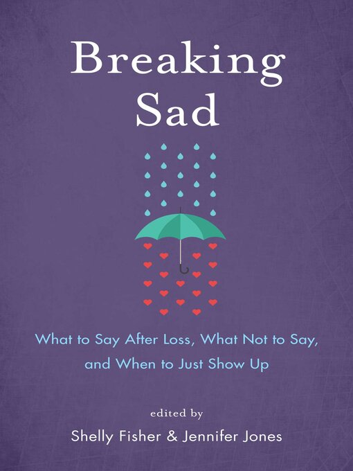 Title details for Breaking Sad by Shelly Fisher - Available